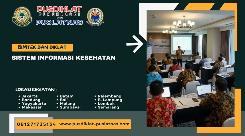 Bimtek & Diklat Sistem Informasi Kesehatan