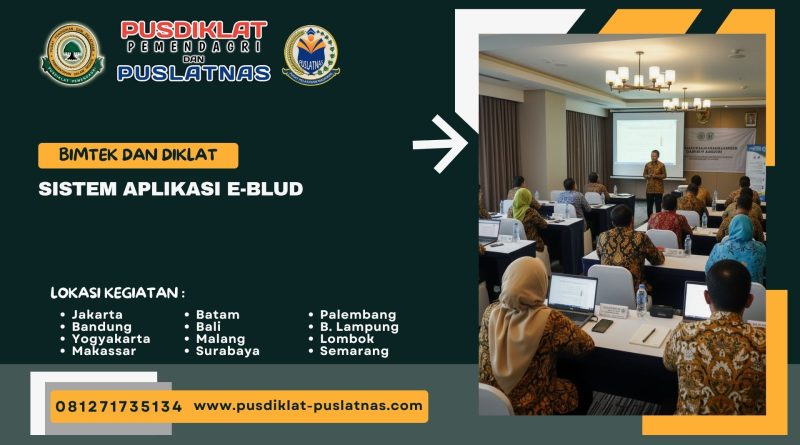 Bimtek & Diklat Sistem Aplikasi E-BLUD
