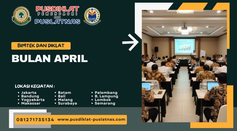 Bimtek & Diklat Bulan April