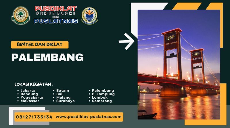 Bimtek & Diklat Di Palembang