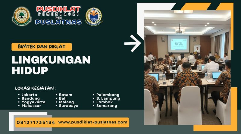 Bimtek & Diklat Lingkungan Hidup