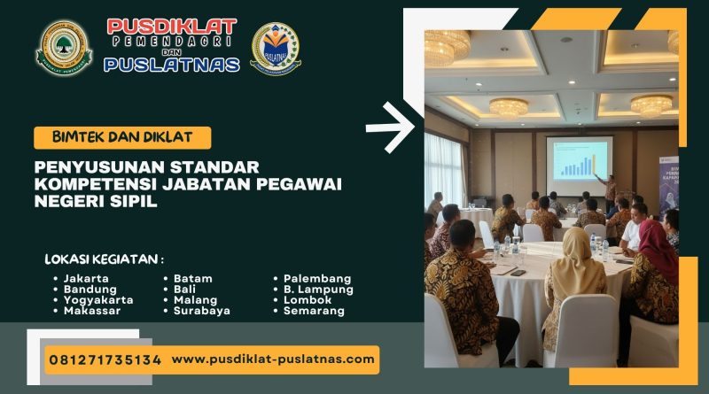 Bimtek & Diklat Penyusunan Standar Kompetensi Jabatan Pegawai Negeri Sipil