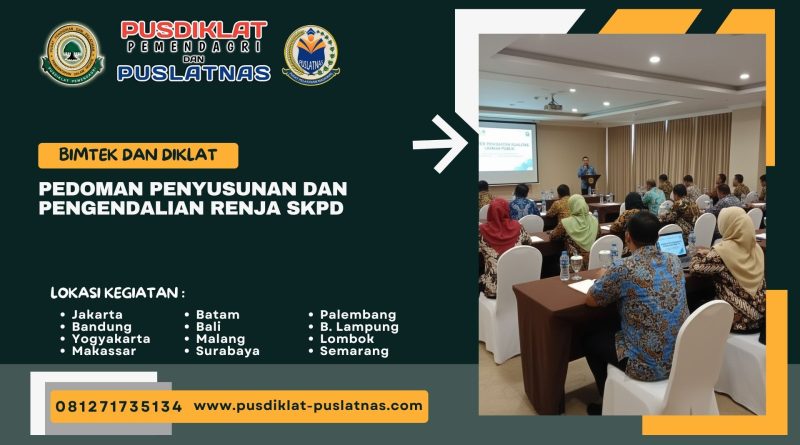 Bimtek & Diklat Pedoman Penyusunan dan Pengendalian Renja SKPD